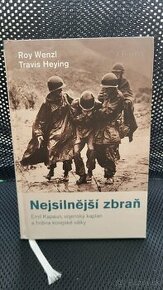 Kniha Nejsilnější zbraň (Roy Wenzl, Travis Heying, 2014)