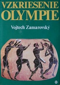 Vzkriesenie Olympie - Vojtech Zamarovský - 1