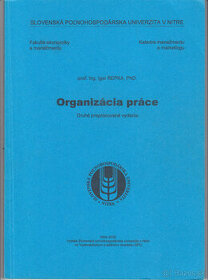 Organizácia práce  SPU Nitra