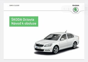 Kúpim Návod na obsluhu - Škoda Octavia 2 facelift