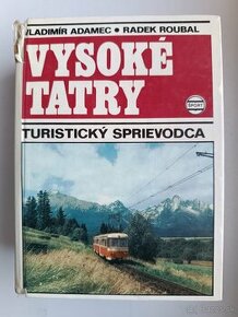 Vysoké Tatry turistický sprievodca