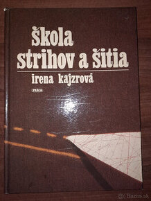 Škola strihov a šitia (Irena Kajzrová)