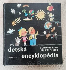 Bohumil Říha / Jiří Kalousek - Detska encyklopedia