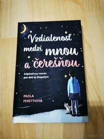 Vzdialenosť medzi mnou a čerešňou - Paola Perettiová