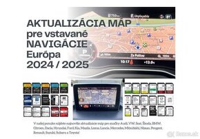 NAVIGÁCIA - AKTUALIZÁCIA MÁP / MAPY / NAVIGÁCIE 2024 / 2025