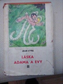 Jean Effel: Láska Adama a Evy časť II.