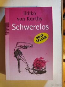 Ildiko von Kurthy - Schwerelos