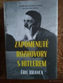 ZAPOMENUTÉ ROZHOVORY S HITLEREM