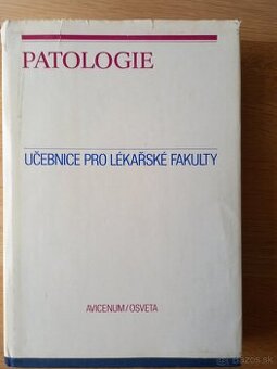 Patologie Učebnice pro lékařské fakulty