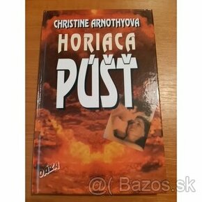 Arnothyová Christine: Horiaca púšť