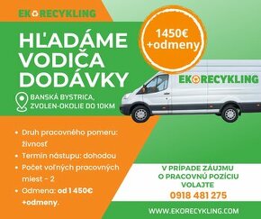 Vodič dodávky 1450€+odmeny