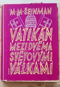 M. M. Sejnman - Vatikan mezi dvema svetovymi valkami