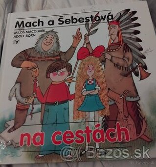 Mach a ŠEBESTOVA NA CESTÁCH