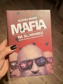 GUSTÁV MURÍN: Mafia na Slovensku