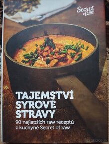 Tajemstvi syrové stravy