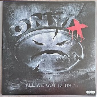 HIP HOP 90' ONYX ALL WE GOT IZ US