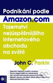 Podnikání podle Amazon.com - John C. Parkin