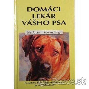 Domáci lekár vášho psa