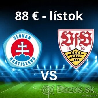 80 € lístok ŠK Slovan-VfB Stuttgart