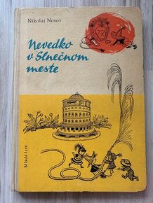 Nevedko v slnečnom meste - Nikolaj Nosov vydanie z roku 1960