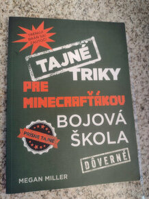 Minecraft triky - Bojová škola, Megan Miller