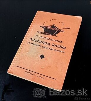 Kuchařská knížka jednoduché občanské kuchyně z roku 1929