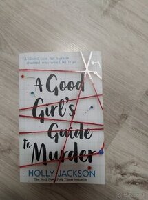 A Good Girl's Guide to Murder — Holly Jackson