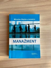 Manažment - Miroslav Majtán a kol.