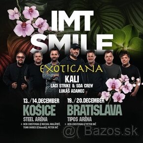 IMT Smile - Exoticana - Košice 13.12.2024