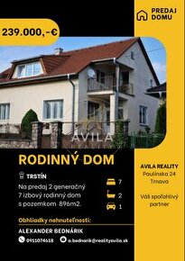 NA PREDAJ: 2-generačný 7-izbový rodinný dom - Trstín