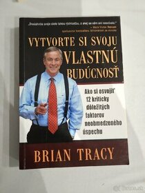 Vytvorte si svoju vlastnú budúcnosť
-
Brian Tracy

