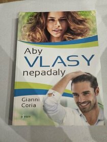 Aby vlasy nepadali - Gianni Coria