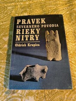 Pravek severného povodia rieky Nitry