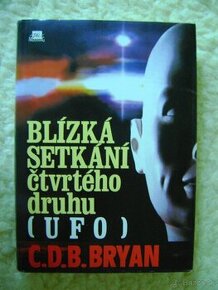 Blízká setkání čtvrtého druhu (UFO),C.D.B.Bryan,  mesto Šahy