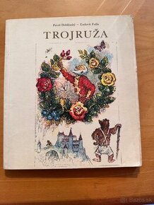 Trojruža – Pavol Dobšinský, ilustrácie Ľudovít Fulla