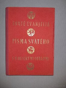 Sväté evanjeliá písma svätého s biblickými obrazmi 1949