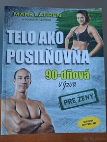 Telo ako posilňovňa