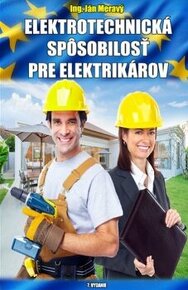 Elektrotechnická spôsobilosť pre elektrikárov