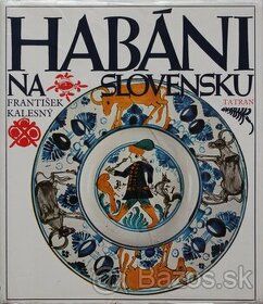 František Kalesný - Habáni na Slovensku