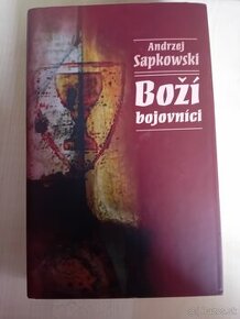 Boži bojovníci- Andrzej Sapkowski