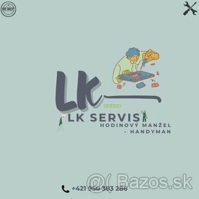 LK SERVIS – Profesionálny Hodinový Manžel 24-7