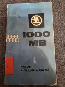 Návod  k obsluze  a údržbu ŠKODA 1000MB,1000MB DE LuXE ,1100