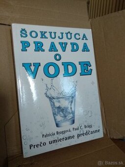 Šokujúca pravda o vode - 1