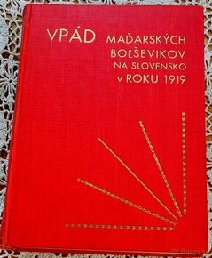 Vpád maďarských boľševikov na Slovensko v roku 1919 - 1