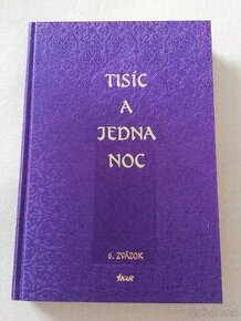 Knihy Tisíc a jedna noc - zväzok 4,6,7,8 (úplne nové)