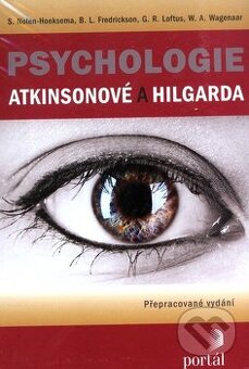 Psychologie Atkinsonove a Hilgarda + testy