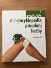 Igor Bukovský: Nová miniencyklopédia prírodnej liečby - 1