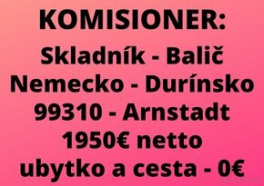 NEMECKO - KOMISIONER - skladník a balič