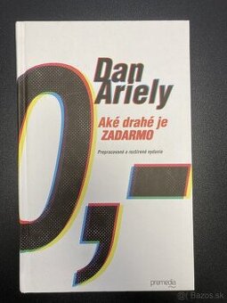 Aké drahé je ZADARMO Dan Ariely