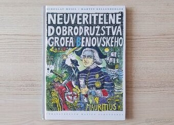 KNIHA NEUVERITEĽNÉ DOBRODRUŽSTVÁ GRÓFA BEŇOVSKÉHO